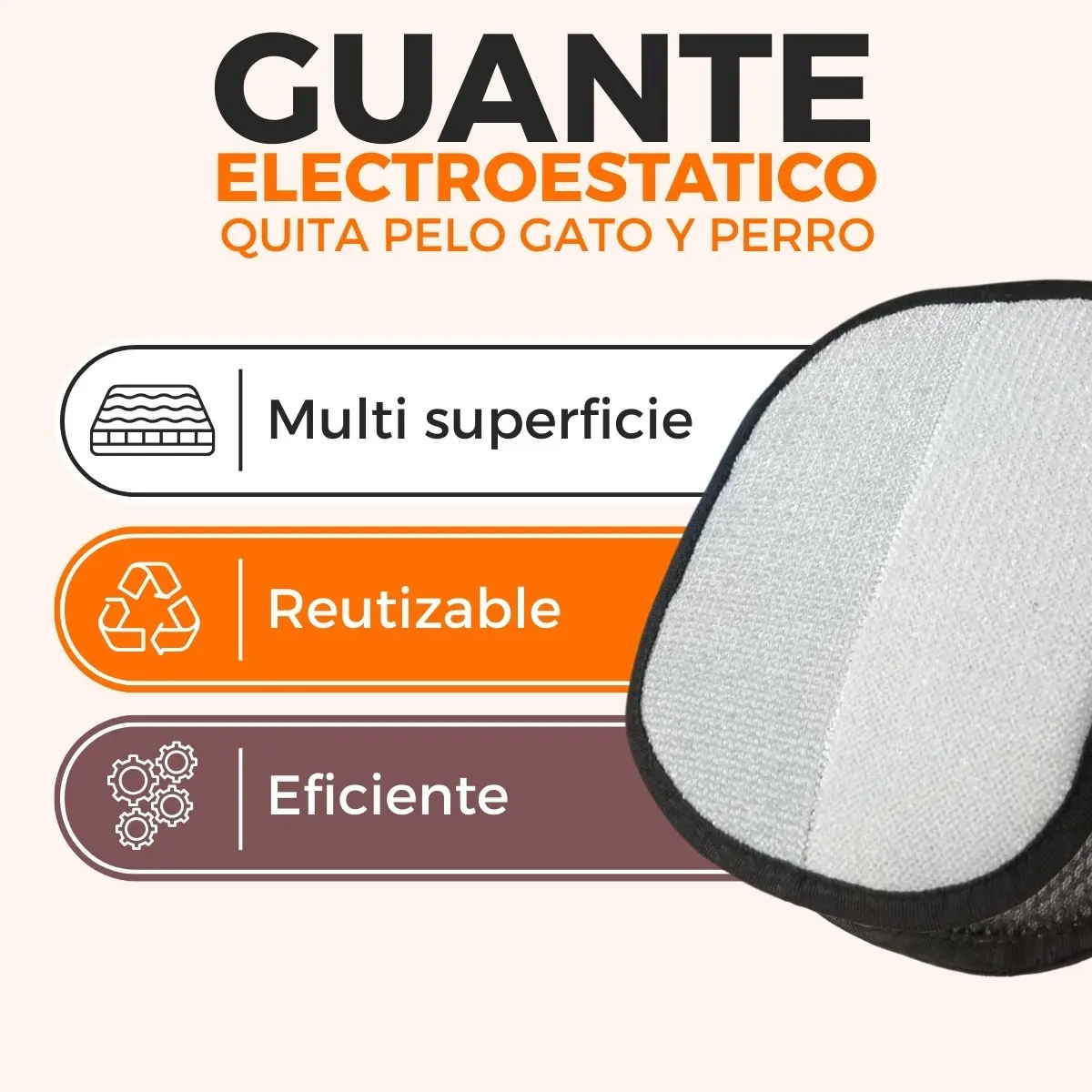 GUANTE ATRAPA PELOS
