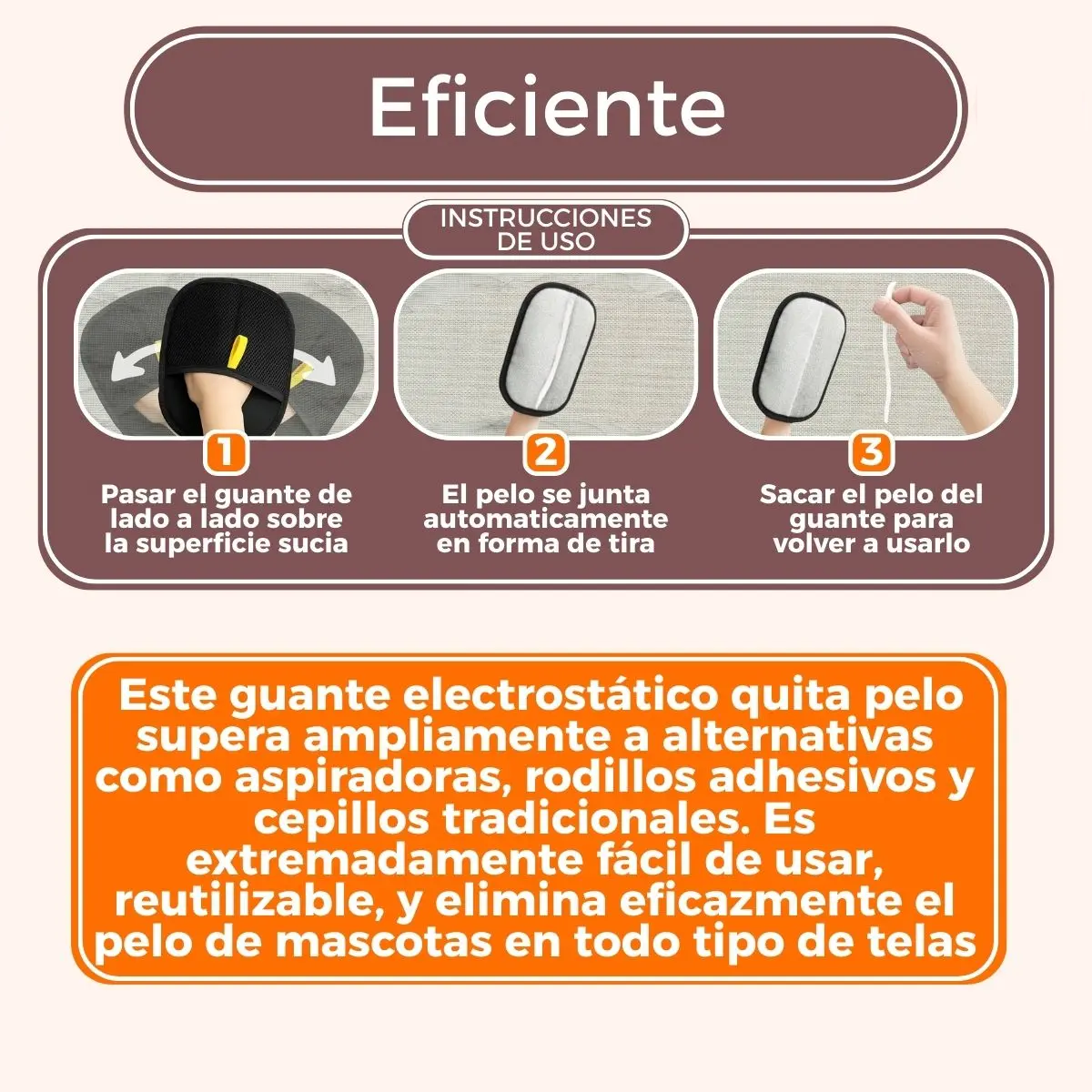 GUANTE ATRAPA PELOS